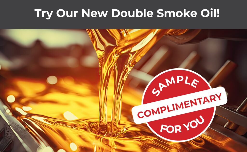 Elevate Your Culinary Experience with Our Newest Innovation: Double Smoke Oil!